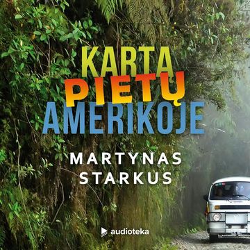 KARTĄ PIETŲ AMERIKOJE, Martynas Starkus