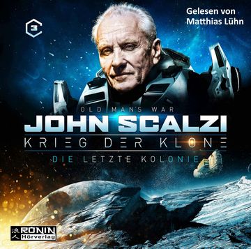 Krieg der Klone 3: Die letzte Kolonie audiobook, John Scalzi