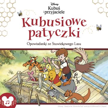Kubuś i przyjaciele. Kubusiowe patyczki audiobook, Catherine Hapka