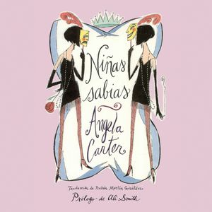 Niñas sabias (Completo), Angela Carter