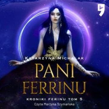 Pani Ferrinu audiobook, Katarzyna Michalak