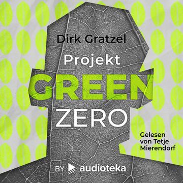 Projekt Green Zero, Dirk Gratzel