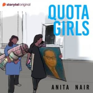 Quota Girls, Anita Nair