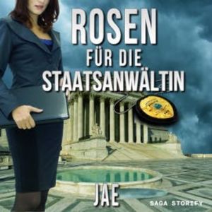 Rosen für die Staatsanwältin (Portland-Serie, Band 2), Jae
