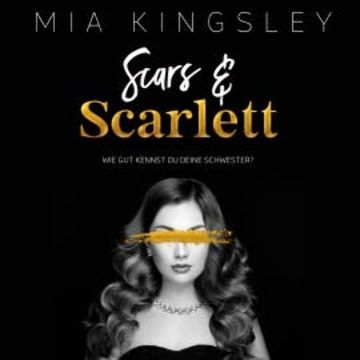 Scars & Scarlett audiobook, Mia Kingsley