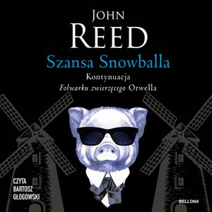 Szansa Snowballa, John Reed