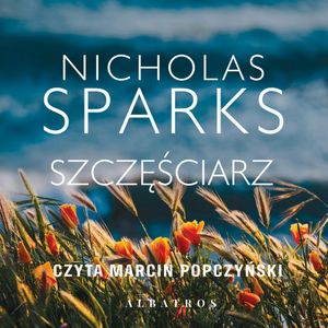 Szczęściarz, Nicholas Sparks