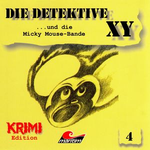 ...und die Micky Mouse-Bande (Die Detektive XY 4), Hans-Joachim Herwald