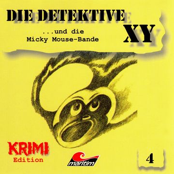 ...und die Micky Mouse-Bande (Die Detektive XY 4) audiobook, Hans-Joachim Herwald