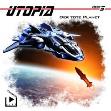 Utopia 5 - Der tote Planet audiobook, Marcus Meisenberg