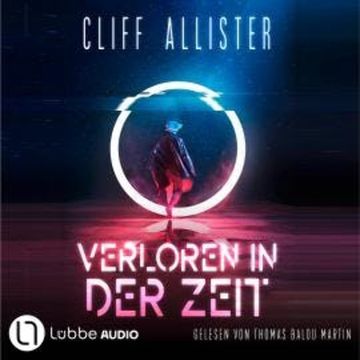 Verloren in der Zeit (Ungekürzt) audiobook, Cliff Allister