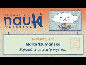 Zajrzeć w czwarty wymiar / Marta Szumańska, Wszechnica FWW