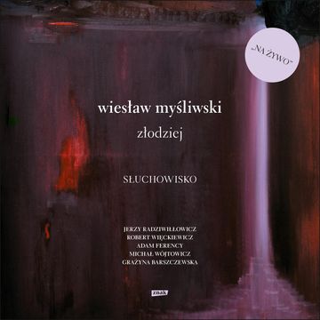 Złodziej audiobook, Wiesław Myśliwski