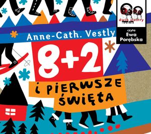 8 + 2 i pierwsze święta, Anne Cath Vestly