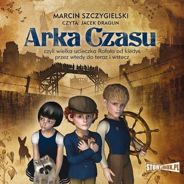Arka Czasu audiobook, Marcin Szczygielski
