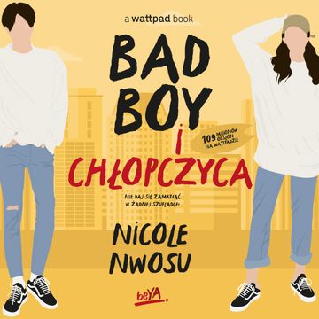 Bad boy i chłopczyca audiobook, Nicole Nwosu
