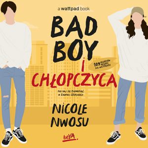 Bad boy i chłopczyca, Nicole Nwosu
