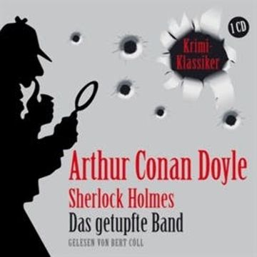 Das getupfte Band audiobook, Arthur Conan Doyle