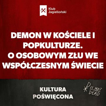Demon w Kościele i popkulturze. O osobowym złu we współczesnym świecie audiobook, Bartosz Brzyski, Konstanty Pilawa, Piotr Kaszczyszyn