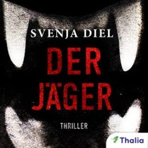Der Jäger, Svenja Diel