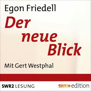 Der neue Blick audiobook, Egon Friedell