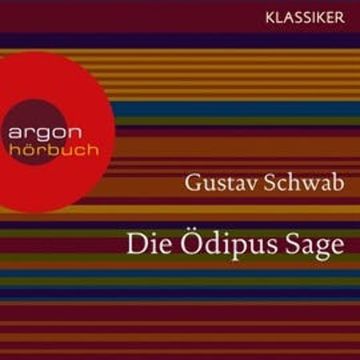 Die Ödipus Sage audiobook, Gustav Schwab