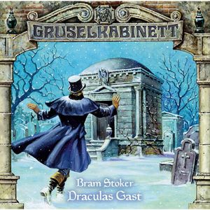 Draculas Gast (Gruselkabinett 16), Bram Stoker