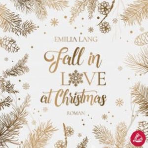 Fall in love at Christmas, Emilia Lang