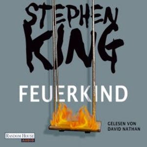 Feuerkind, Stephen King