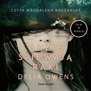 Gdzie śpiewają raki, Delia Owens
