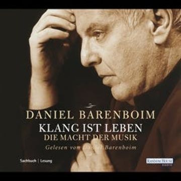 Klang ist Leben audiobook, Daniel Barenboim