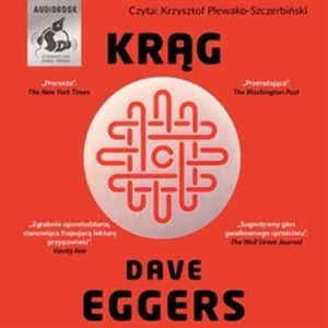 Krąg, Dave Eggers