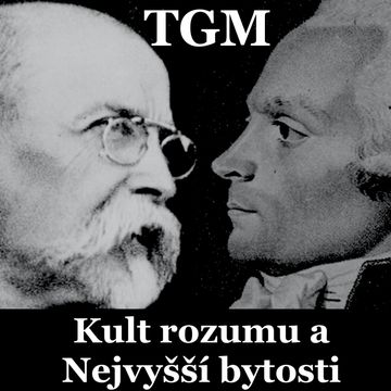 Kult rozumu a Nejvyšší bytosti audiobook, Tomáš Garrigue Masaryk
