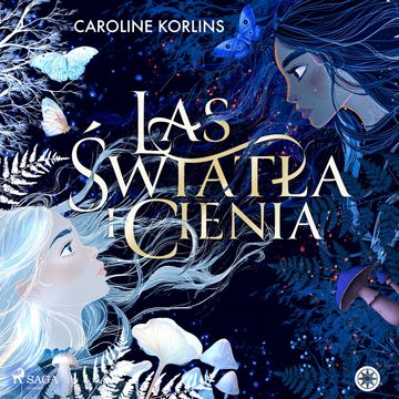 Las światła i cienia audiobook, Caroline Korlins