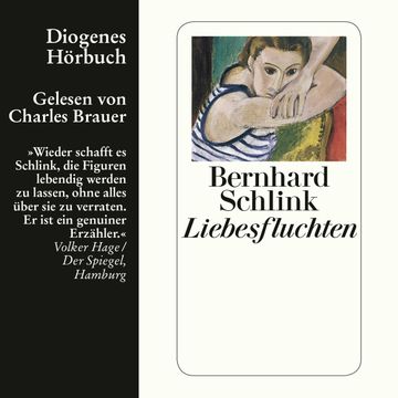 Liebesfluchten audiobook, Bernhard Schlink