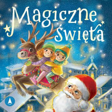 Magiczne święta audiobook, Anna Potyra, Ariadna Piepiórka, Katarzyna Wierzbicka