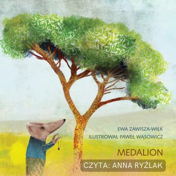 Medalion audiobook, Ewa Zawisza-Wilk