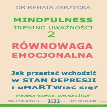 Równowaga emocjonalna, Dr Renata Zarzycka