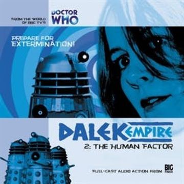 Dalek Empire 1.2: The Human Factor audiobook, Nicholas Briggs
