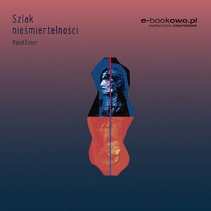 Szlak nieśmiertelności, Kamil Exner