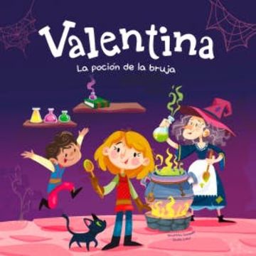 Valentina. La poción de la bruja audiobook, Giuditta Campello