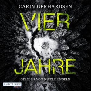 Vier Jahre, Carin Gerhardsen