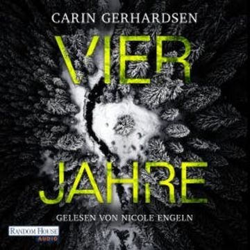 Vier Jahre audiobook, Carin Gerhardsen