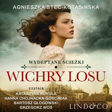Wichry losu audiobook, Agnieszka Stec-Kotasińska