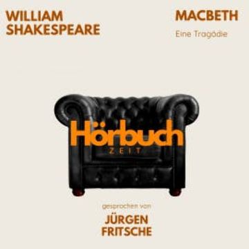 William Shakespeare: Macbeth audiobook, William Shakespeare