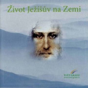 Život Ježíšův na Zemi audiobook