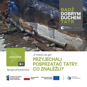 5. Świadomi Tatr: Przyjechali posprzątać Tatry. Co znaleźli?, Bartek Solik