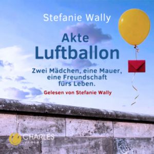 Akte Luftballon, Stefanie Wally