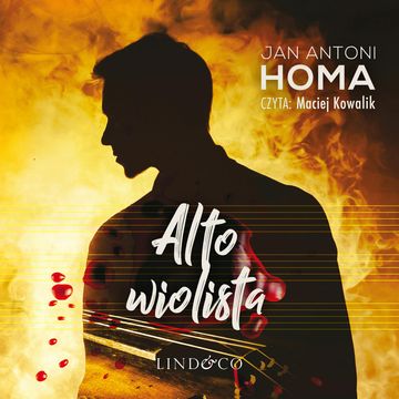 Altowiolista audiobook, Jan Antoni Homa