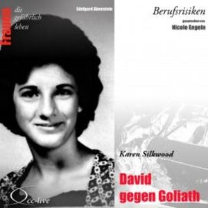 Berufsrisiken - David gegen Goliath (Karen Silkwood), Edelgard Abenstein
